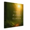 Toile murale « Là où il y a de la lumière, il y a de la vie »