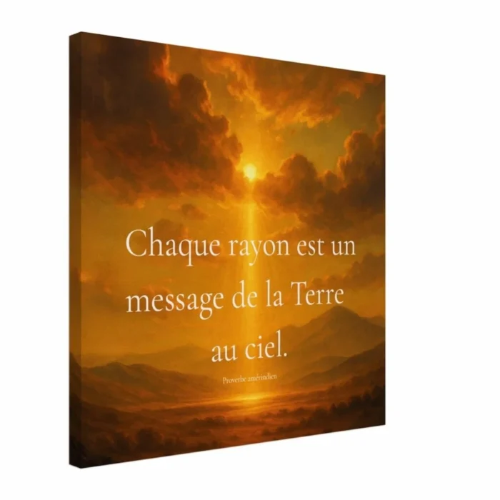 Toile murale Chaque rayon est un message de la Terre au ciel avec paysage céleste doré et citation inspirante amérindienne.