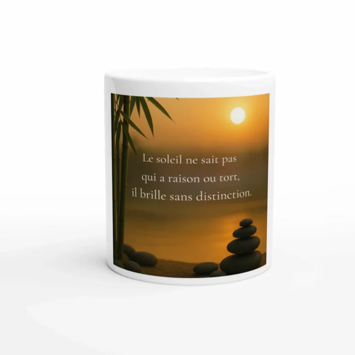 Mug citation zen le soleil ne sait pas qui a raison ou tort – tasse inspirante décoration minimaliste bambou galets